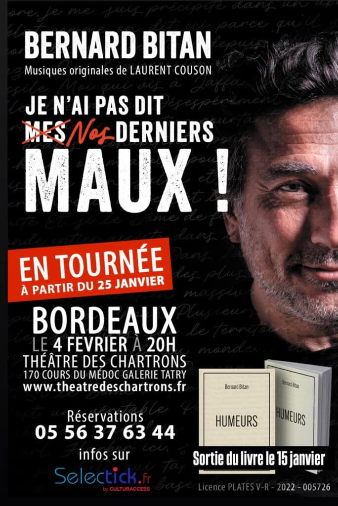 Bernard Bitan dans Je n&rsquo;ai pas dit mes derniers maux !